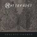 Nattefrost Skaldic Themes (LP)