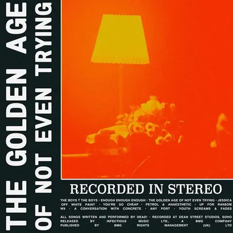 Dead! Golden Age Of Not Even Trying (LP) 