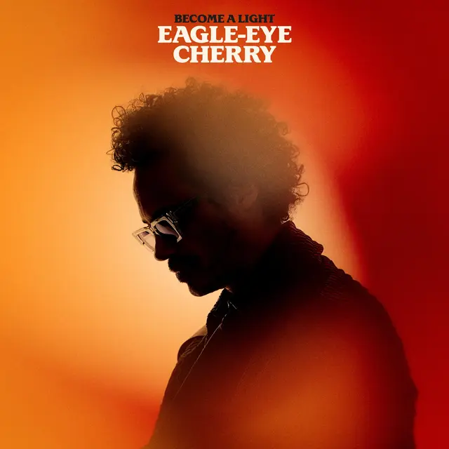 Eagle-Eye Cherry Become A Light (LP) 