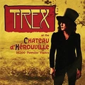 T. Rex Chateau De Herouville (10")