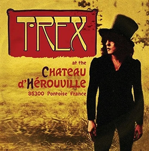T. Rex Chateau De Herouville (10") 
