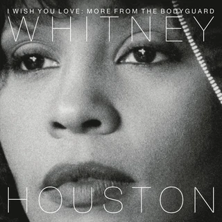 Whitney Houston I Wish You Love: More from the...(2LP)