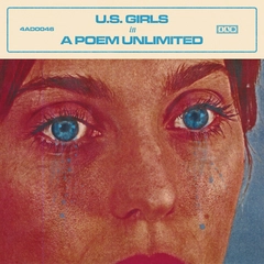 U.S. Girls In A Poem Unlimited (LP)