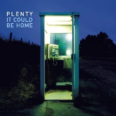 Plenty It Could Be Home (LP)