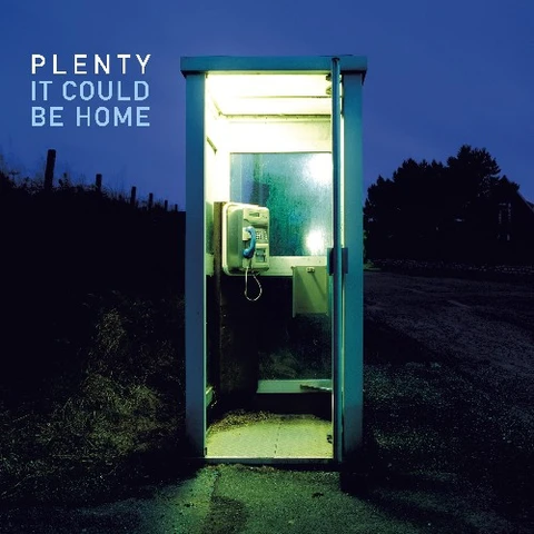 Plenty It Could Be Home (LP) 