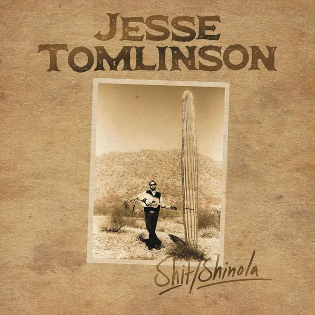Jesse Tomlinson Shit/Shinola (LP) 