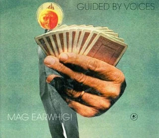 Guided By Voices Mag Earwhig (LP)