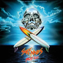 Soundtrack Surf Nazis Must Die (LP)