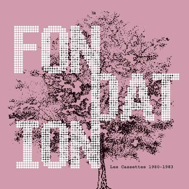 Fondation Les Cassettes 1980 -1983 (LP) 