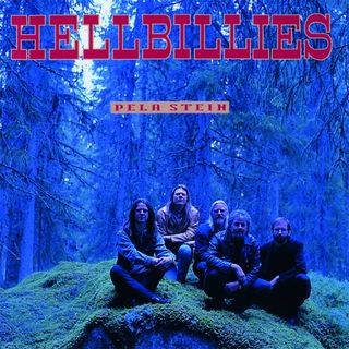 Hellbillies Pela Stein - LTD (LP)