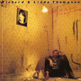 Richard &amp; Linda Thompson Shoot Out the Lights (LP)