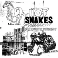 Hot Snakes Automatic Midnight (LP)
