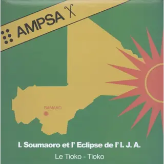 Idrissa Soumaoro & L'Eclipse de L'I.J.A. Le Tioko Tioko (LP) 