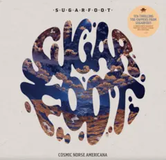 Sugarfoot Cosmic Norse Americana (LP)