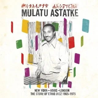 Mulatu Astatke New York - Addis - London (2LP)