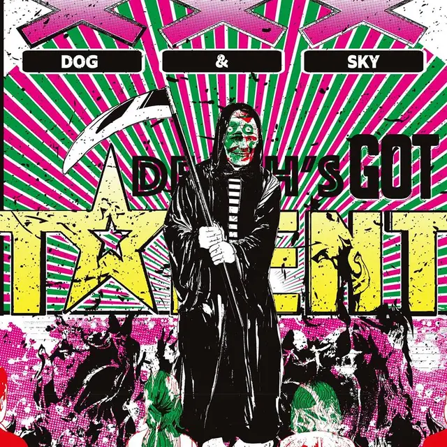 Dog & Sky Death's Got Talent (LP) 