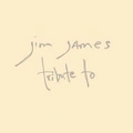 Jim James Tribute to (LP)