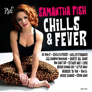 Samantha Fish Chills &amp; Fever (LP)