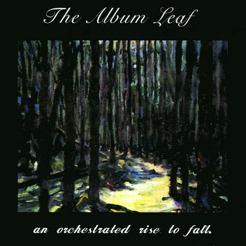 Album Leaf An Orchestrated Rise To Fall (LP) 