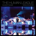 The Human League Sound Of The Crowd: Live Hits (LP)