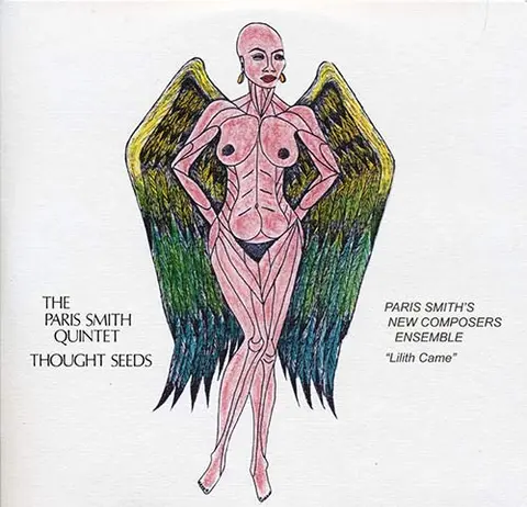 Paris Smith Quintet Thought Seeds/Lilith Came (7") 