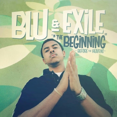 Blu &amp; Exile In The Beginning: Before Heavens (2LP)