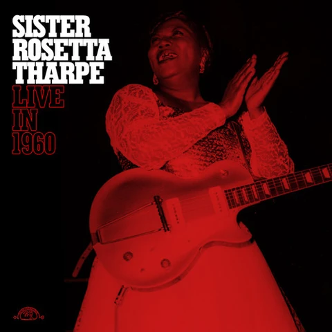 Sister Rosetta Tharpe Live In 1960 (LP) 