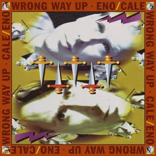 Brian Eno &amp; John Cale Wrong Way Up (Expanded Edition) (CD)