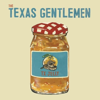 The Texas Gentlemen TX Jelly (LP)