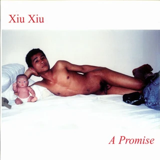 Xiu Xiu A Promise - Deluxe Edt (LP + 7")