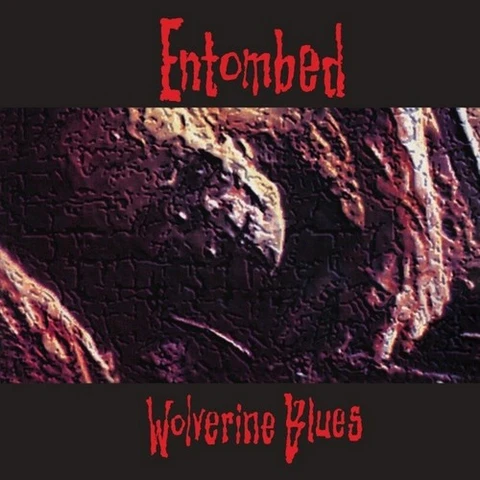 Entombed Wolverine Blues (LP) 