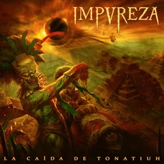 Impureza La Caída de Tonatiuh (2LP)
