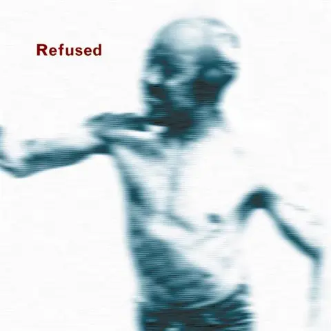 Refused Songs To Fan The Flames Of ... (LP) 