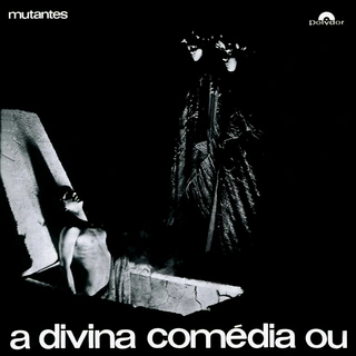 Os Mutantes Divina Comedia Ou Ando Meio… (LP)