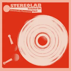 Stereolab Electrically Possessed - Deluxe… (2CD)