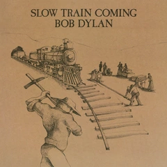 Bob Dylan Slow Train Coming (LP)