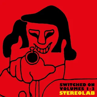 Stereolab Switched On Volumes 1-3 (4CD)