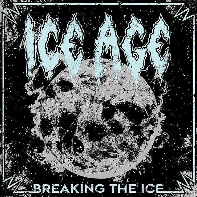 Ice Age Breaking the Ice (LP) 
