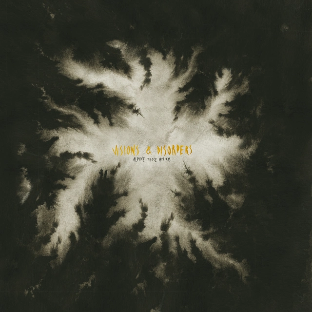 Alpine Those Myriads Visions & Disorder (LP) 