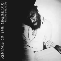 Singers &amp; Players Revenge Of The Underdog (LP)