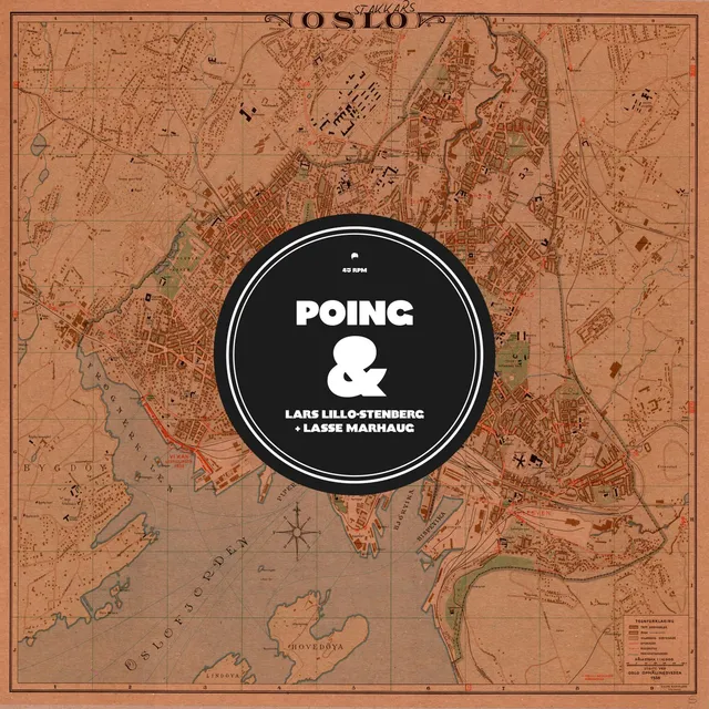 Poing, Lars Lillo & Lasse Marhaug Stakkars Oslo / Stakkars Oss (10") 