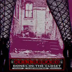 Helldorado Bones In the Closet (7'')