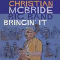 Christian McBride Big Band Bringin' It (LP)
