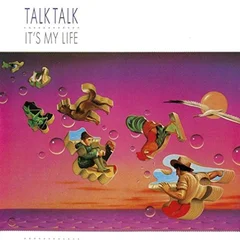Talk Talk It's My Life (LP)