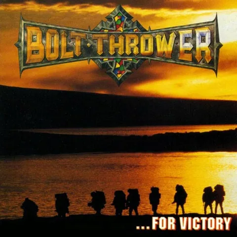 Bolt Thrower … For Victory (LP) 
