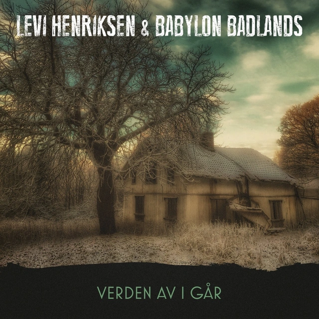 Levi Henriksen & Babylon Badlands Verden Av I Går (LP) 