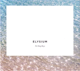 Pet Shop Boys Elysium (LP)