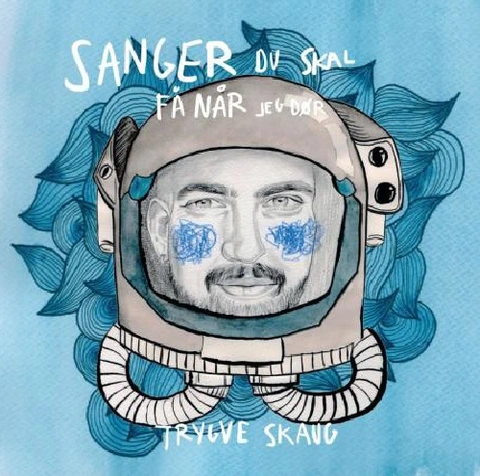 Trygve Skaug Sanger Du Skal Få Når Jeg Dør (LP) 