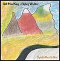 Bill MacKay &amp; Ryley Walker SpiderBeetleBee (LP)
