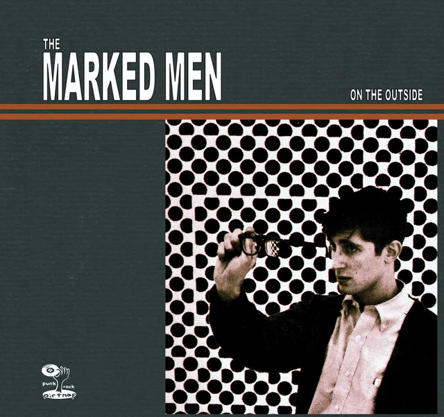 Marked Men On the Outside (LP) 